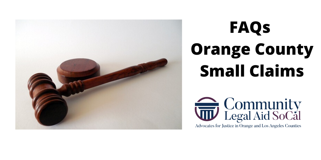 FAQs Orange County Small Claims