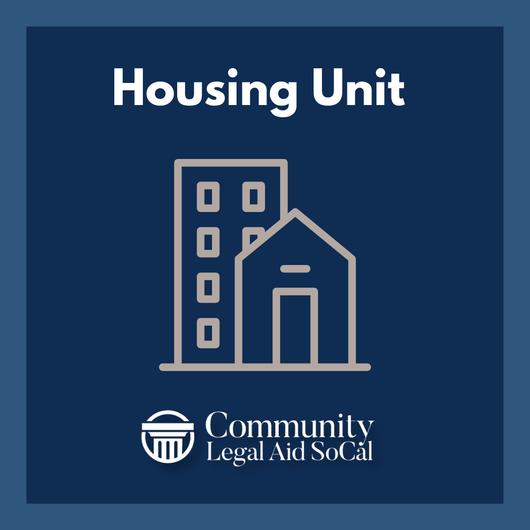 Headline states in white letters Housing Unit, a grey icon of a house and apartment building is center and the white Community Legal Aid logo is below. Background is dark blue and border around the graphics is light blue.